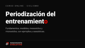 Periodización del entrenamiento en ciclismo