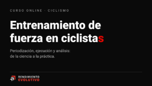 Entrenamiento de fuerza en ciclistas